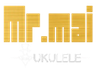 MrMaiUkulele