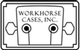 Workhorse Cases